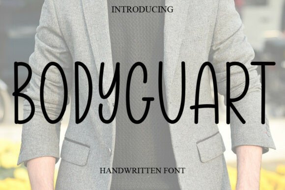 Bodyguart Font: A Handwritten Typeface for Authentic Design