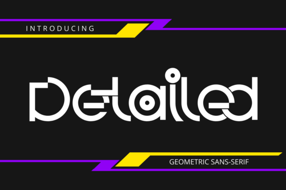 Detailed Font: A Modern Geometric Sans Serif for Distinctive Design