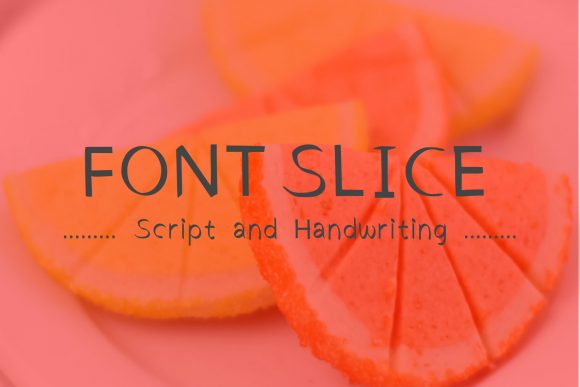 Discover Font Slice: A Handwritten Font for Modern Designs