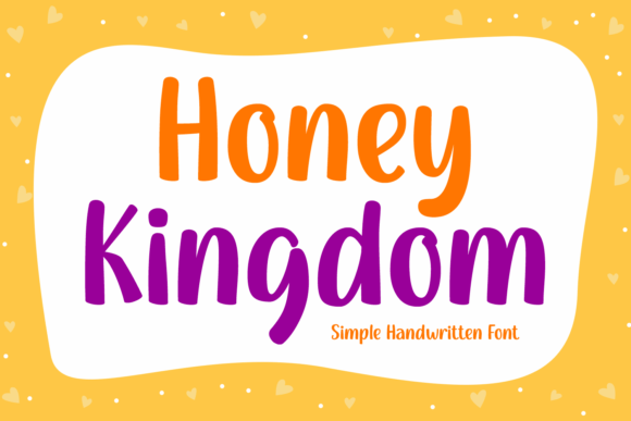 Honey Kingdom Font: A Sweet Touch for Your Designs